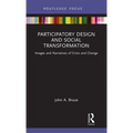 Participatory Design and Social Transformation: Images and Narratives of Crisis and Change