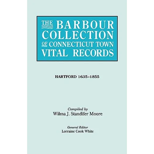 Barbour Collection of Connecticut Town Vital Records [Vol. 19]