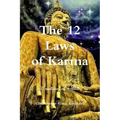 The 12 Laws of Karma "Creatures of Habit"