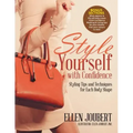 Style Yourself with Confidence: Styling Tips and Techniques for Each Body Shape