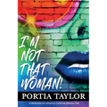 I'm Not That Woman