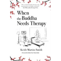 When the Buddha Needs Therapy