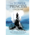 The Tower Princess