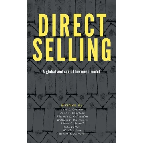 Direct Selling: A Global and Social Business Model