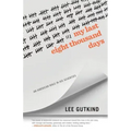 My Last Eight Thousand Days: An American Male in His Seventies