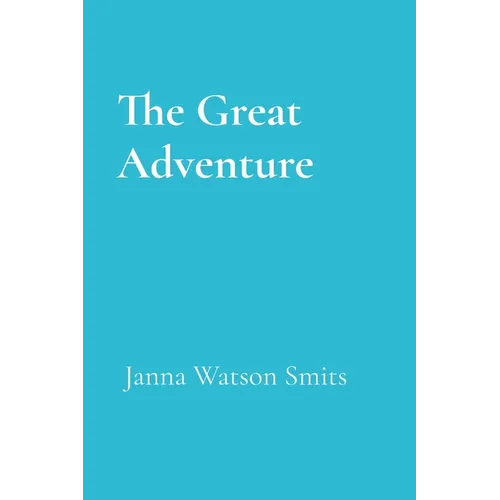 The Great Adventure