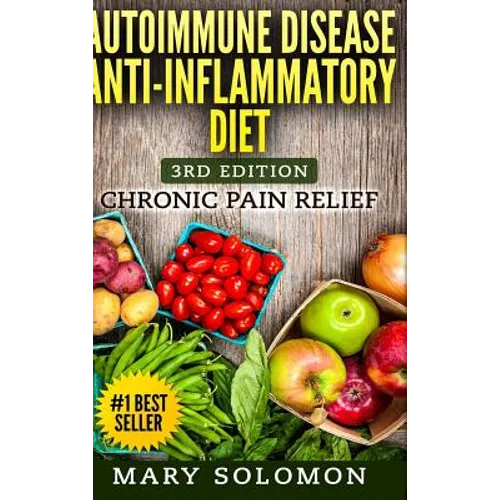 Autoimmune Disease Anti-Inflammatory Diet