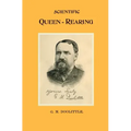 Scientific Queen Rearing