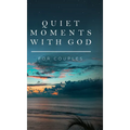 Quiet Moments with God for Couples