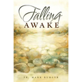 Falling Awake