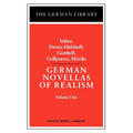 German Novellas of Realism: Stifter, Droste-Hulshoff, Gotthelf, Grillparzer, Morike: Volume 1