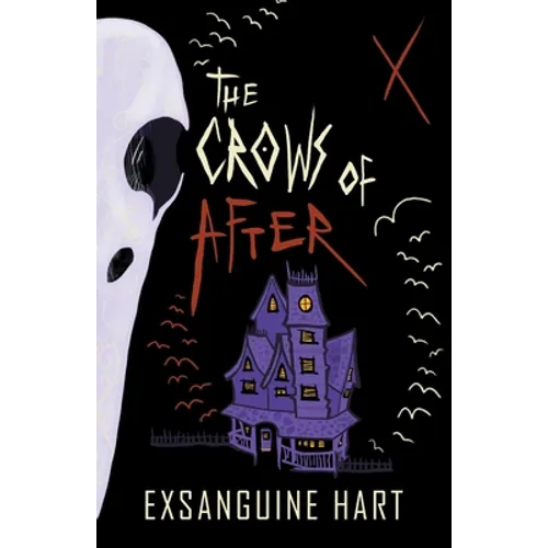 The Crows of After: A Collection of Horrors