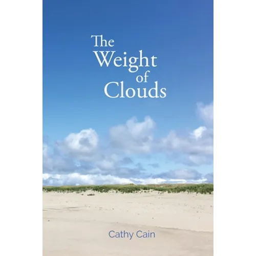 The Weight of Clouds