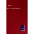 Narrative of the Mutinies in Oude