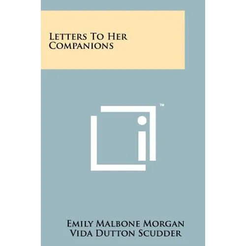Letters to Her Companions