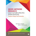 Mixed Methods Research and Culture-Specific Interventions: Program Design and Evaluation