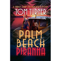 Palm Beach Piranha