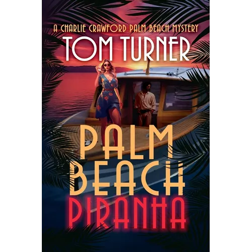 Palm Beach Piranha