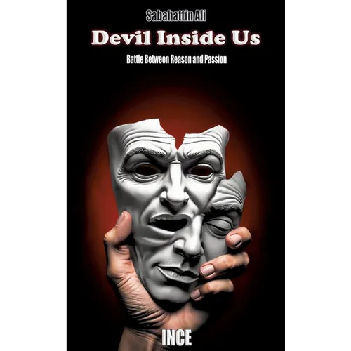Devil Inside Us: Battle Between Reason and Passion