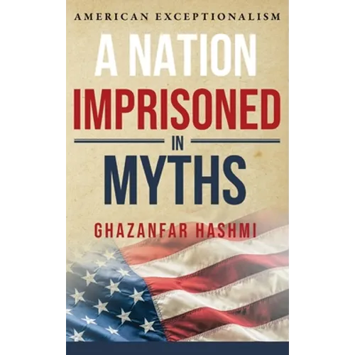 A Nation Imprisoned in Myths