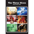 The Three Woes: Making Revelation Simple