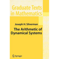 The Arithmetic of Dynamical Systems