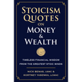 Stoicism Quotes on Money & Wealth: Timeless Financial Wisdom from the Greatest Stoic Minds