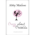 Crazy About Cressida