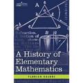 A History of Elementary Mathematics