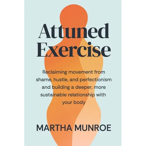 Attuned Exercise