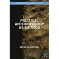 Political Anthropology as Method