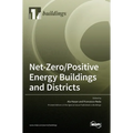 Net-Zero/Positive Energy Buildings and Districts