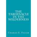 The Tabernacle in the Wilderness
