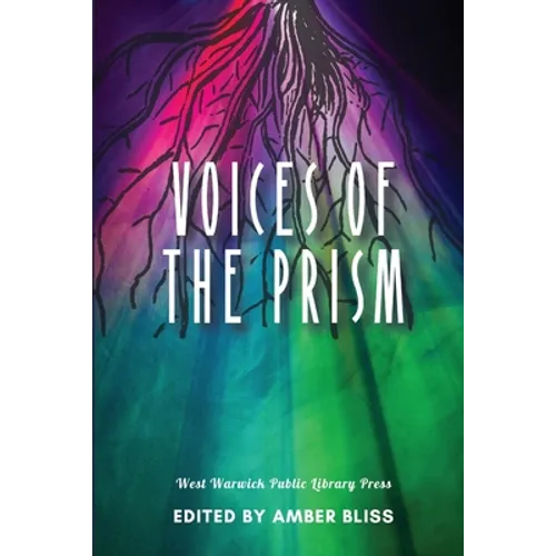 Voices of the Prism