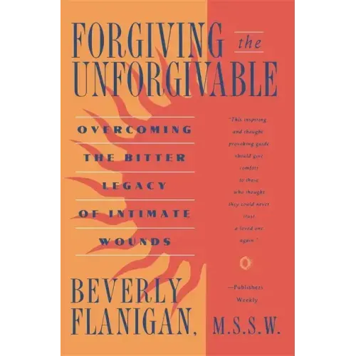 Forgiving the Unforgivable