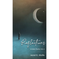 Reflections: Artistic Poetry Vol. II