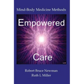 Empowered Care: Mind-Body Medicine Methods