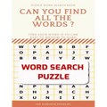 Puzzle Word Search Book Can You Find All the Words ? Find Each Word If Yo Can Easy to Medium to Hard Word Search Puzzle 100 Various Puzzles: Word Sear