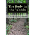 The Body in the Woods