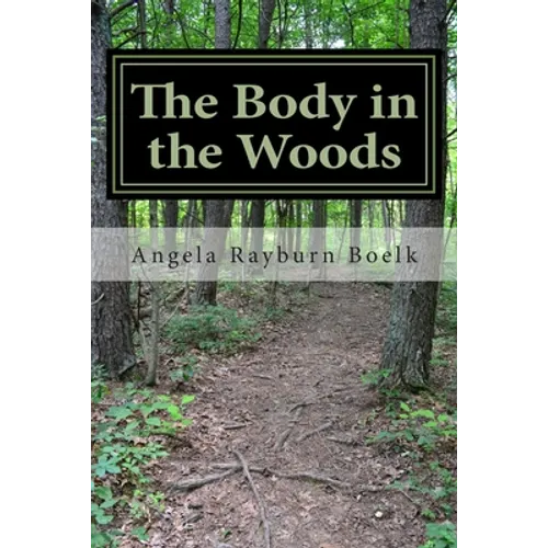 The Body in the Woods