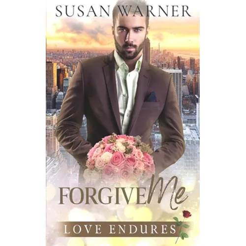 Forgive Me: A Clean Billionaire Romance