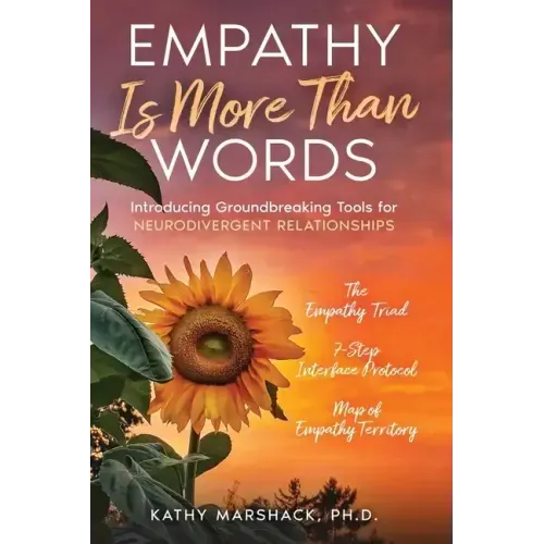 Empathy Is More Than Words: Introducing Groundbreaking Tools for NeuroDivergent Relationships