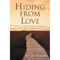 Hiding from Love Softcover