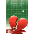 Addictions & Recovery: Self-Help for Addicts, Families, Friends