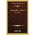 Lucian's True History (1894)