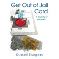Get Out of Jail Card: A journey of self-worth