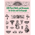 1001 Floral Motifs and Ornaments for Artists and Craftspeople