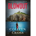 Blowout: A Katerina Carter Fraud Legal Thriller