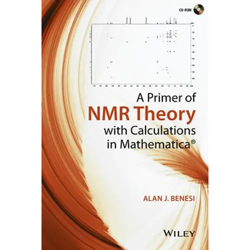 A Primer of NMR Theory with Calculations in Mathematica