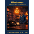 AI for Analogs: A Simple, Plain-English Guide
